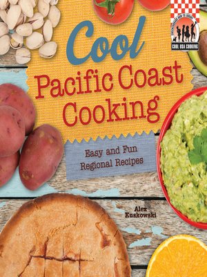 cover image of Cool Pacific Coast Cooking